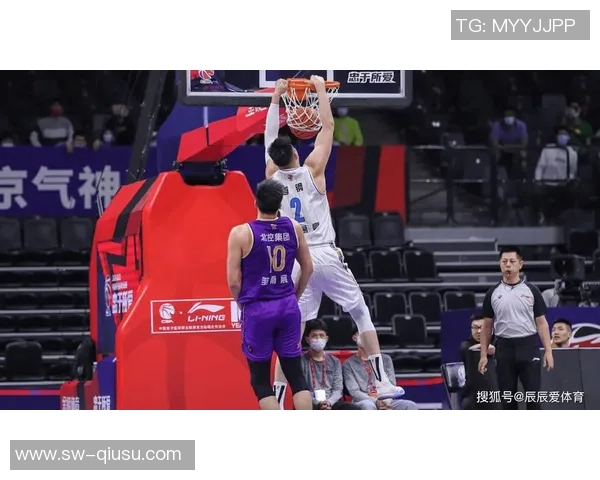 2021赛季北控与四川精彩对决回顾分析及赛事亮点总结